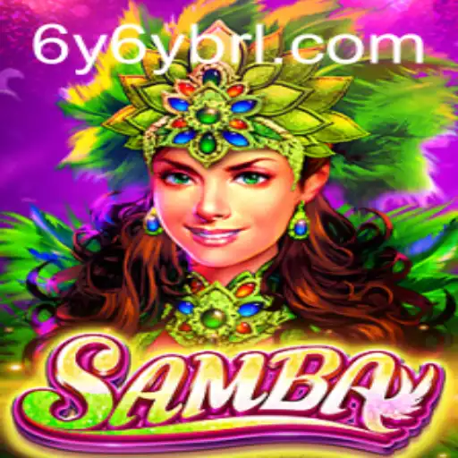 The Enchanting World of Samba: A Comprehensive Guide to 6Y6Y.COM's Latest Game