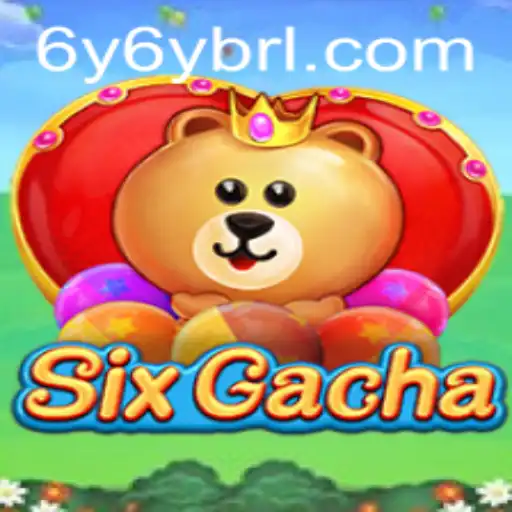 Understanding the Exciting World of SixGacha
